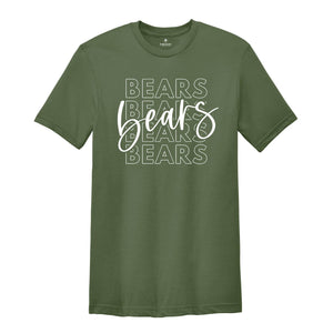 Bears Team Mascot Shirt, Bears Team Shirt, Bears Football Shirt, Bears Fan Shirt, Bears School Shirt, Bears School Spirit, Bears Team Spirit