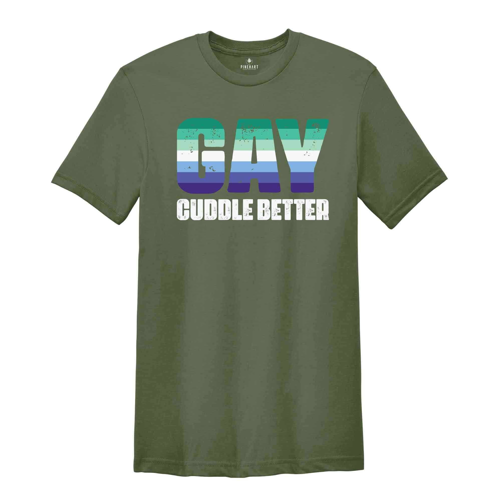 Gay Cuddle Shirt, Gay Pride Shirt, Rainbow Shirt, Equality Shirt, Pride Month Shirt, Queer Shirt, Pride Ally Shirt, Support LGBT Shirt