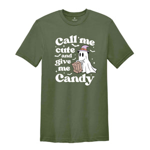 Call Me Cute And Give Me Candy Shirt, Halloween Shirt, Spooky Shirt, Retro Ghost Shirt, Ghost Shirt, Halloween Candy Shirt