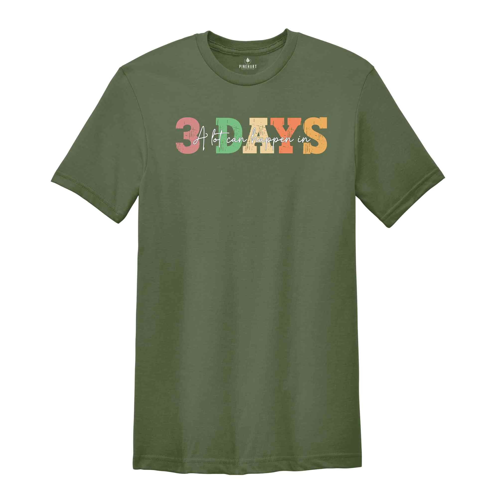 Vintage A lot can happen in 3 days T-shirt, Easter Shirt, Religious Shirt, Easter Day Gift, Jesus Shirt, Christian Shirt