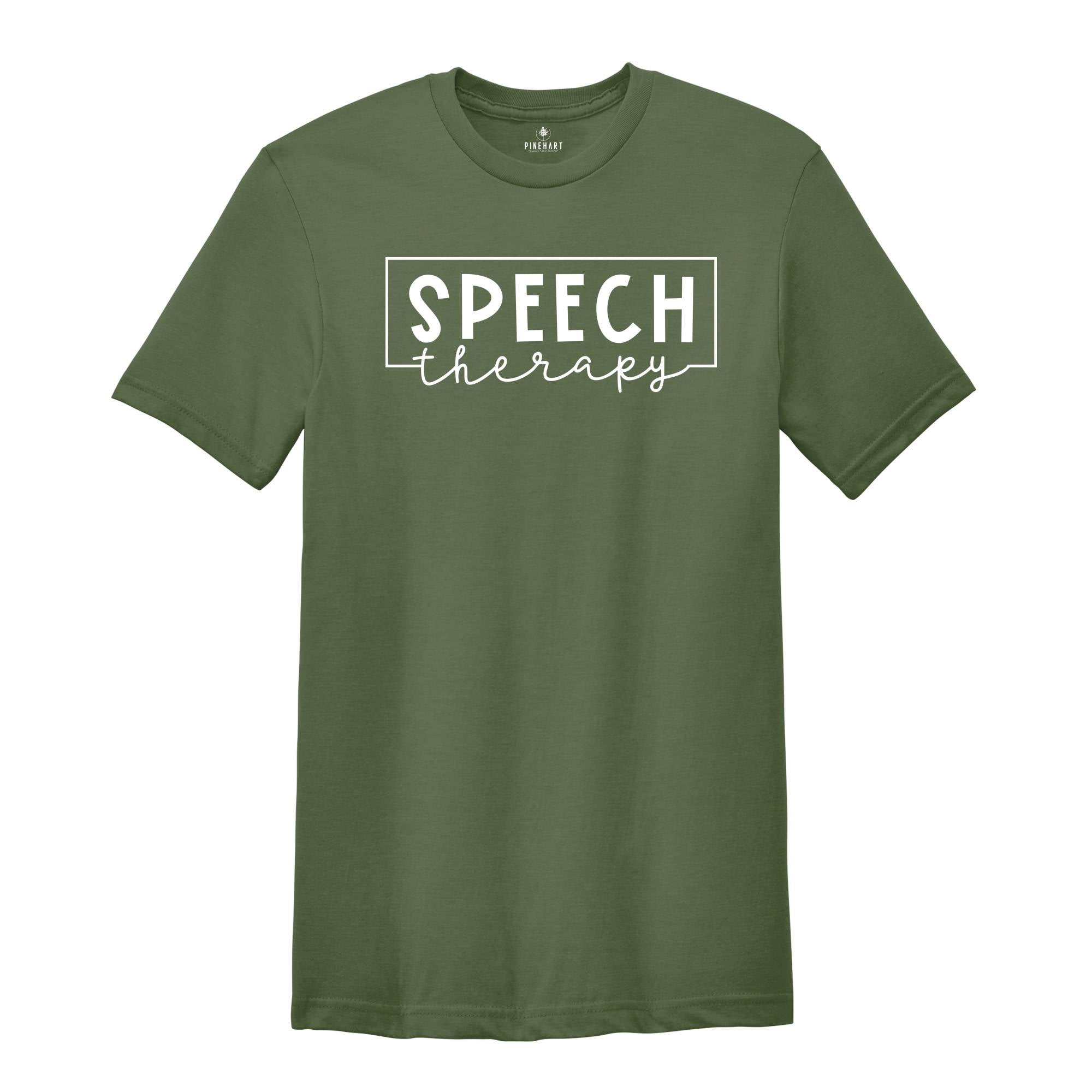 Speech Therapy T-Shirt, Funny Speech Therapist Shirt, Speech Language Pathologist, SLP Shirt, Speech Language Gift