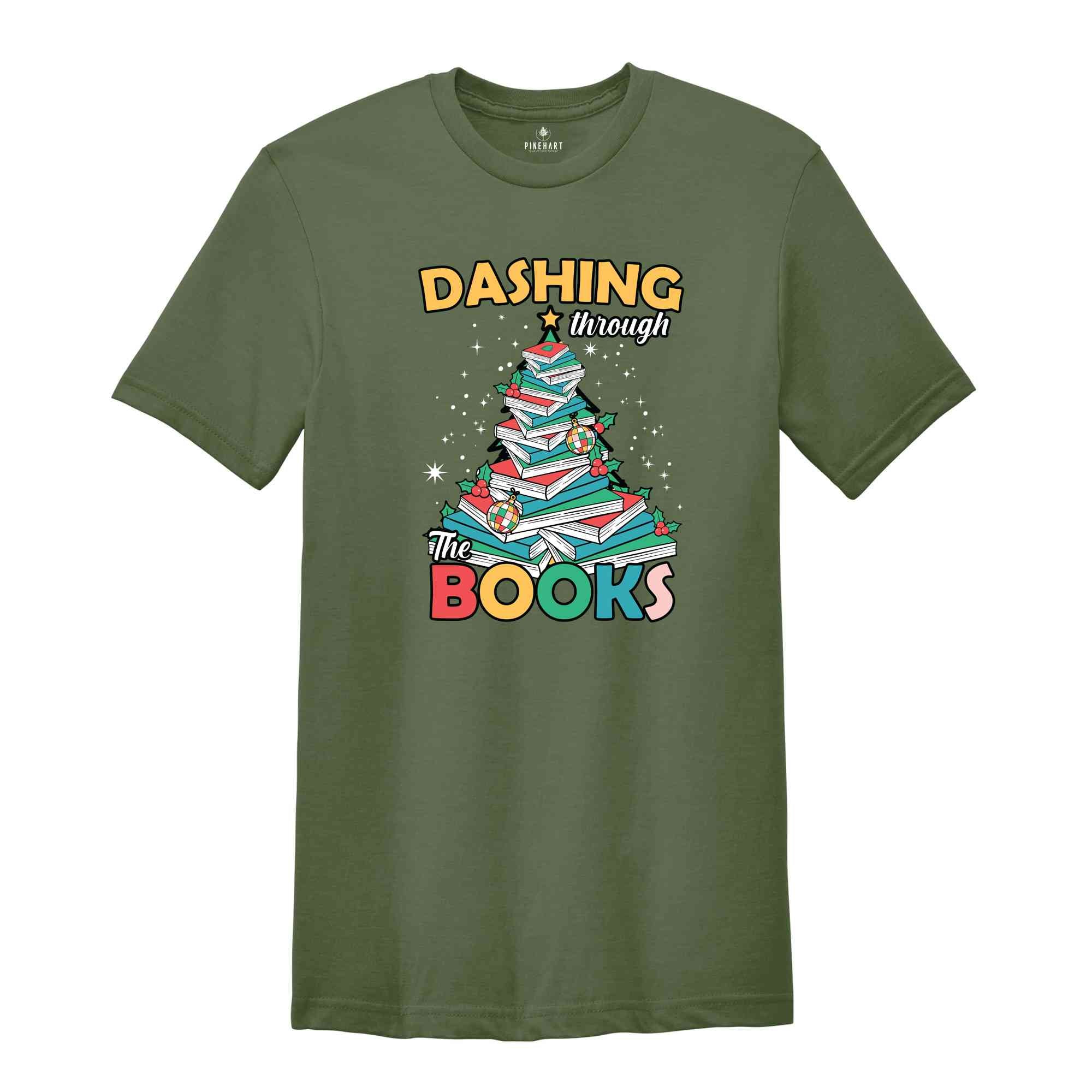 Dashing Through Books Shirt, Reading Christmas Shirt, Christmas Tree Shirt, Bookworm Shirt, Christmas Gift, Librarian Christmas Shirt,