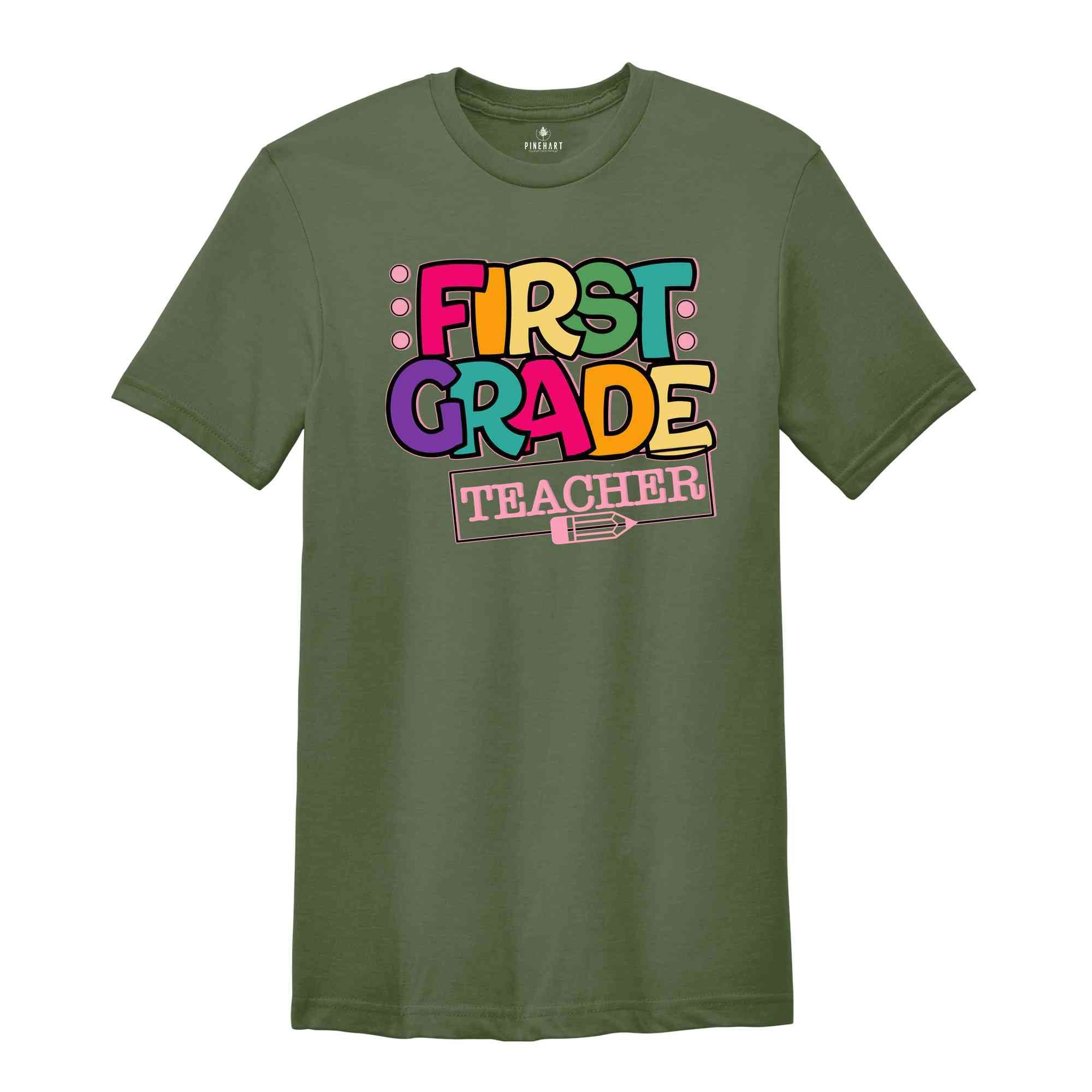 1st Grade Teacher Shirt, First Grade Teacher Shirt, Primary Teacher Shirt, First Grade Shirt For Teacher