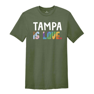 Tampa Is Love Shirt, LGBTQ Shirt, Pride Month Shirt, Equal Rights Shirt, Love Is Love Shirt, Pride Shirt, Gay Shirt