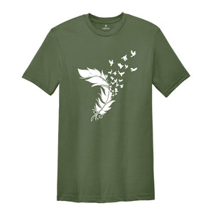 Feather Birds, Animal Lover Shirt, Bird Lover Shirt, Bird Lover Gift, Bird T-Shirt, Nature Shirt, Motivational Tee, Inspirational Shirt