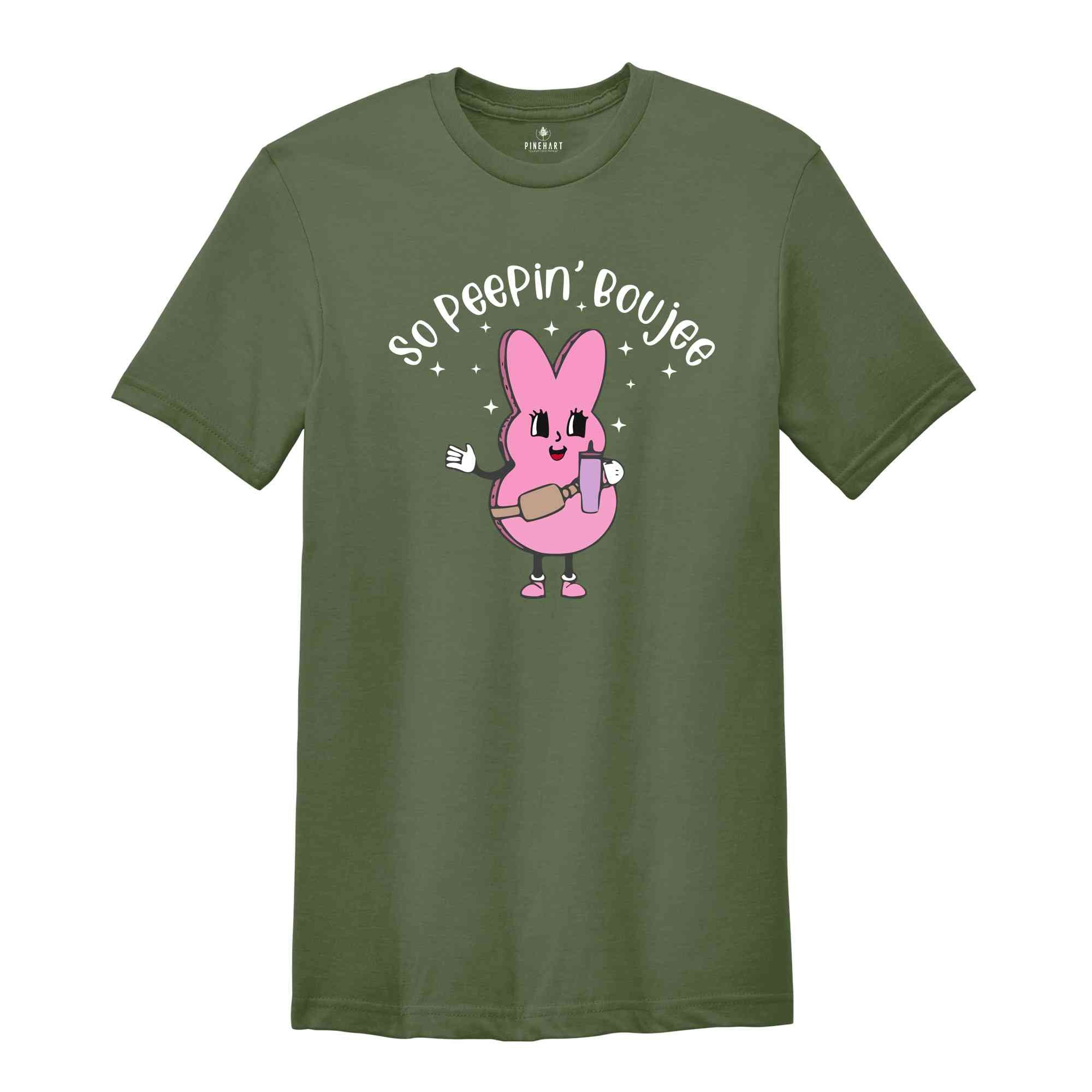 So Peepin’ Boujee Shirt, Easter 2024 Shirt, Happy Easter Shirt, Cute Easter Shirt, Bunny Shirt, Easter Bunny Shirt