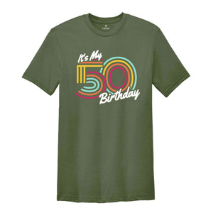 It's My 50 Birthday Shirt, Retro Birthday Shirt, Birthday Gift For Women, Birthday Gift For Men, Birthday Party Shirt, Birthday Shirt