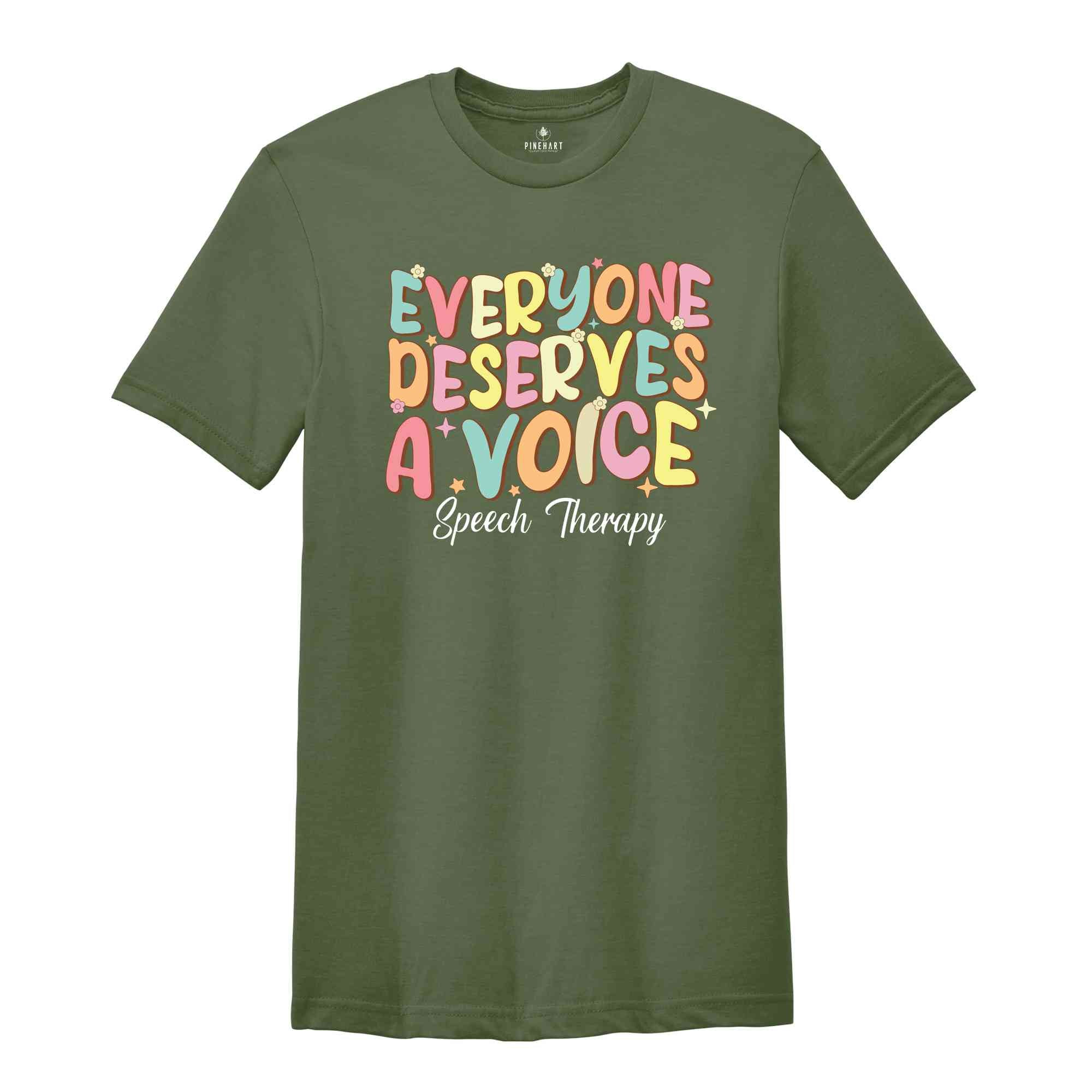 Retro Speech Pathology Shirt, Speech Language Pathologist Gift, Everyone Deserves A Voice T-Shirt, Speech Therapy Gift