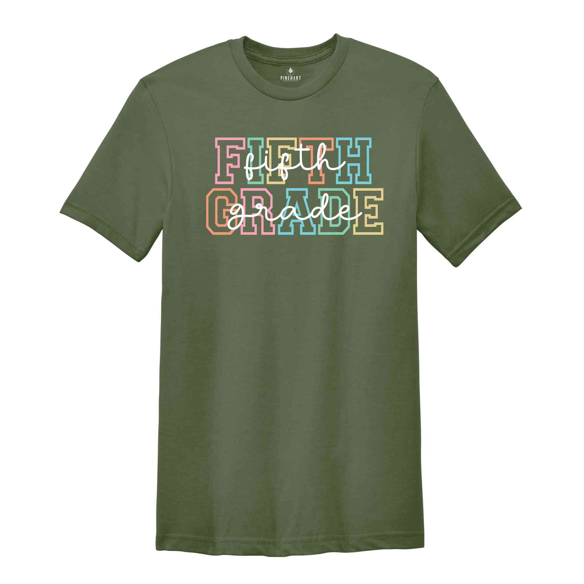 Fifth Grade Shirt, 5th Grade Shirt, Fifth Grade Teacher Shirt, Grade Rainbow Shirt, Teacher Gift, Kids Fifth Grade Tee, Back To School