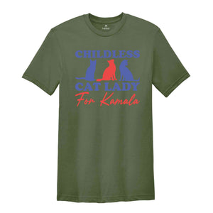 Childless Cat Lady For Kamala Shirt, Elections 2024 Shirt, Vote For First Madam President Shirt, Feminist Shirt, Womens Rights Shirt