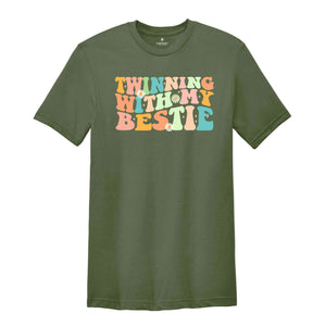 Twinning With My Bestie Shirt, Funny Twin Shirt, Matching Twin Shirt, Twins Day Shirt, Best Friend Shirt