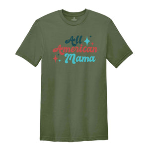 All American Mama Shirts, Fourth Of July Matching Shirts, Mommy And Me Independence Day Tee, All American Boy Shirt, All American Girl Tee