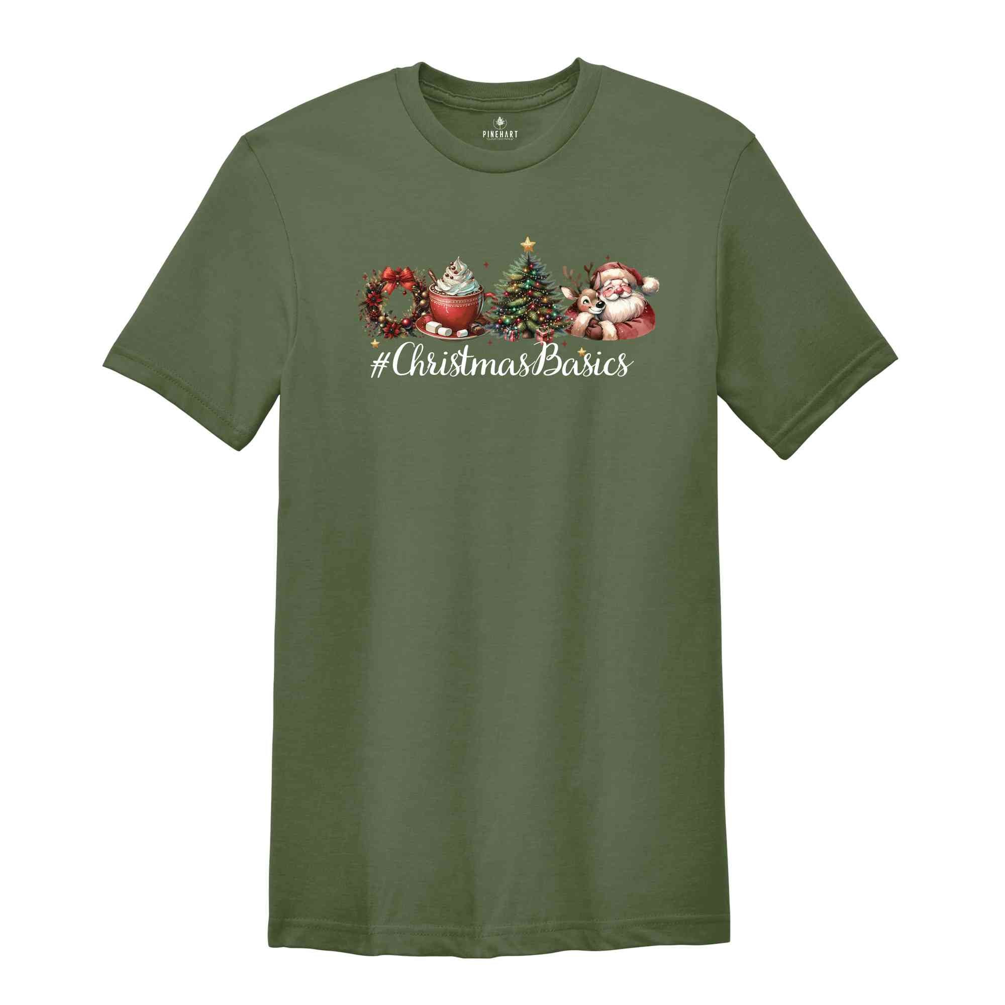 Christmas Basics Shirt, Christmas Tree Shirt, Santa Shirt, Holiday Shirt, Christmas Outfit, Pine Tree Shirt, Xmas Gift Shirt