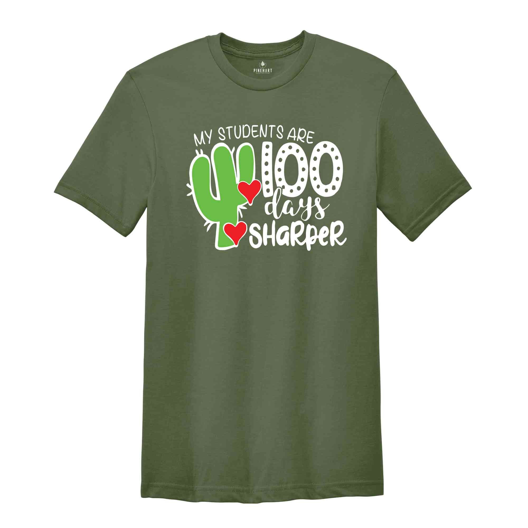 My Students Are 100 Days Sharper Shirt, 100th Day Of School Shirt, Happy 100th Day Of School, Teacher Life Shirt, Teacher Gift, Teacher Tee