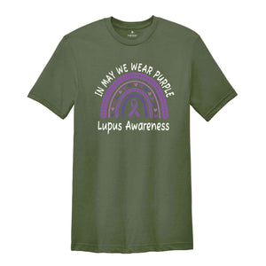 Lupus Awareness Month Shirt, Family Support Shirts, Lupus Warrior Gift, Lupus Survivor Outfit, In May We Wear Purple, Family Matching