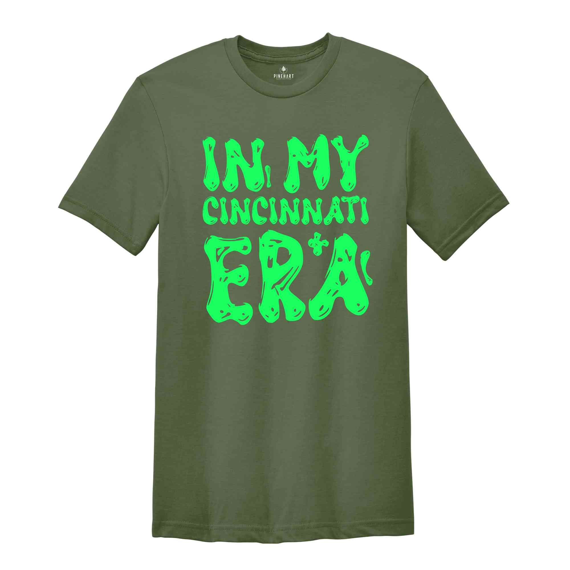 In My Cincinnati Era Shirt, Mental Health Shirt, Inspirational Shirt, Self Care Shirt, In My Era Shirts, Self Love Shirt