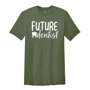 Future Dentist Shirt, Dentist Graduation, Graduation Gifts, Dentist Shirt, Dentist School Shirt, Dentistry Student T Shirt, Dental Student