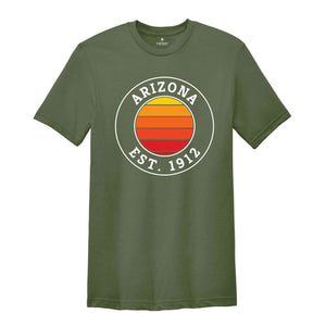 Arizona Est. 1912 Shirt, Arizona State Shirt, Arizona Adventure Shirt, Arizona Camping Shirt, Arizona Lover Shirt, Arizona Travel Shirt