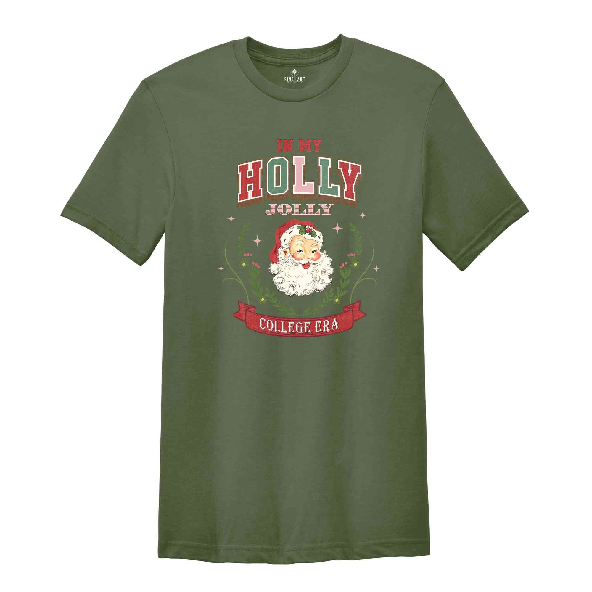 In My Holly Jolly College Era Sweatshirt, Christmas Sweatshirt, Santa Claus Sweatshirt, Fall Sweatshirt, School Sweatshirt