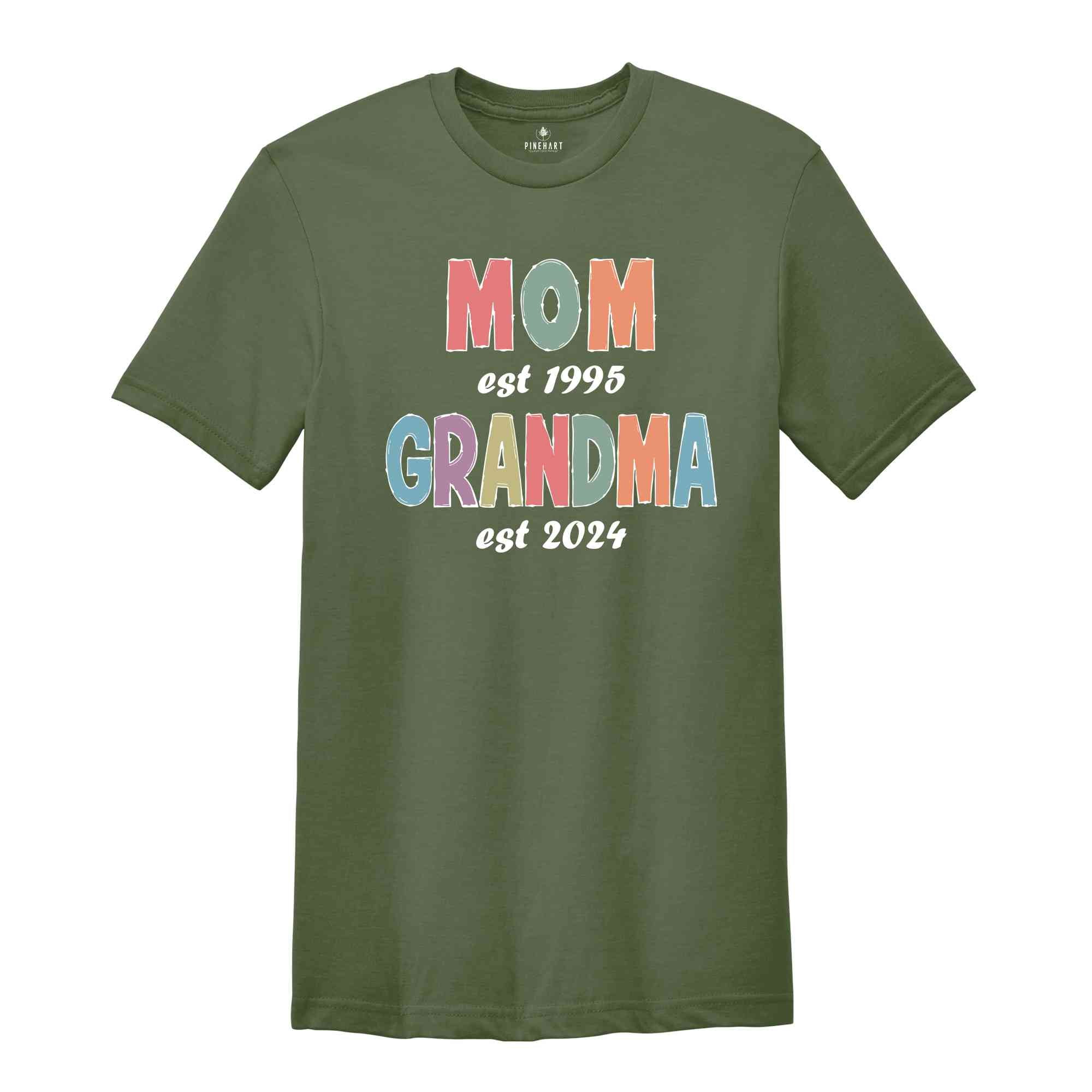 Custom Mom Est Grandma Est T-Shirt, Est Grandma T-Shirt, Grandma To Be Shirt, New Grandma Shirt, Baby Announcement