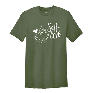 Self Love Shirt, Positive Shirt, Love Your Self Shirt, Good Vibes Shirt, Motivational Shirt, Positive Gift Shirt, Trendy Positive Shirt