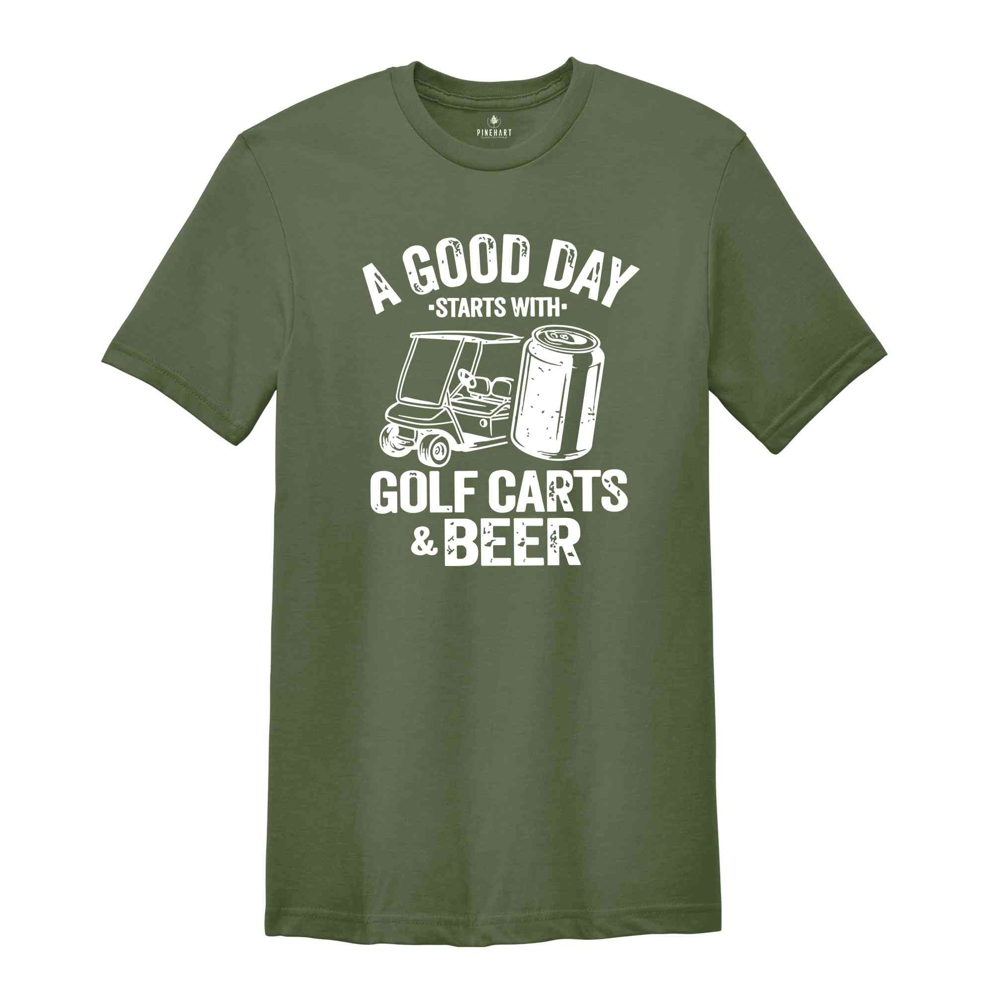 Funny Drinking Shirt, A Good Day Starts With Golf Carts And Beer, Shirts For Men, Beer Shirt, Golf Cart Shirt, Oktoberfest Shirt