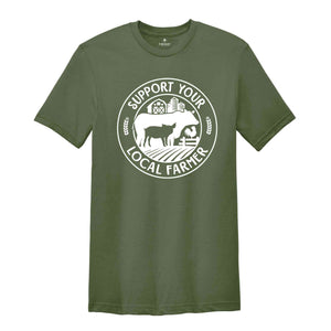 Support Your Local Farmer Shirt, Farmer Gifts, Farm Animals Shirt, Country Shirt, Farm Shirt, Gift for Her