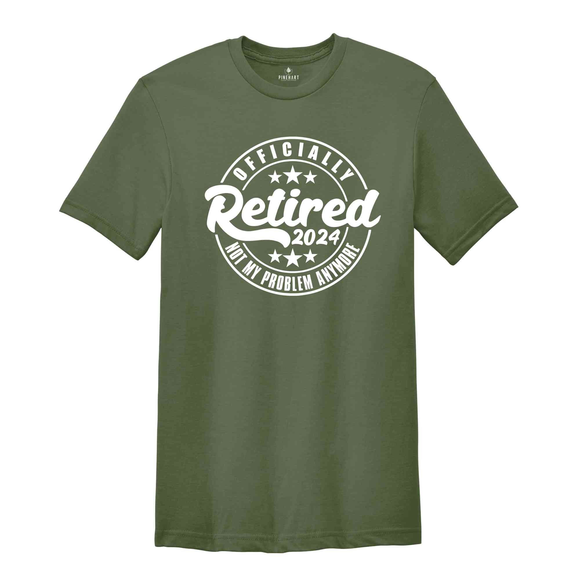 Officially Retired 2024 Shirt, Retirement Shirt, Retired Shirt, Funny Retired Shirt, Retirement Party Shirt, Retired Est 2024