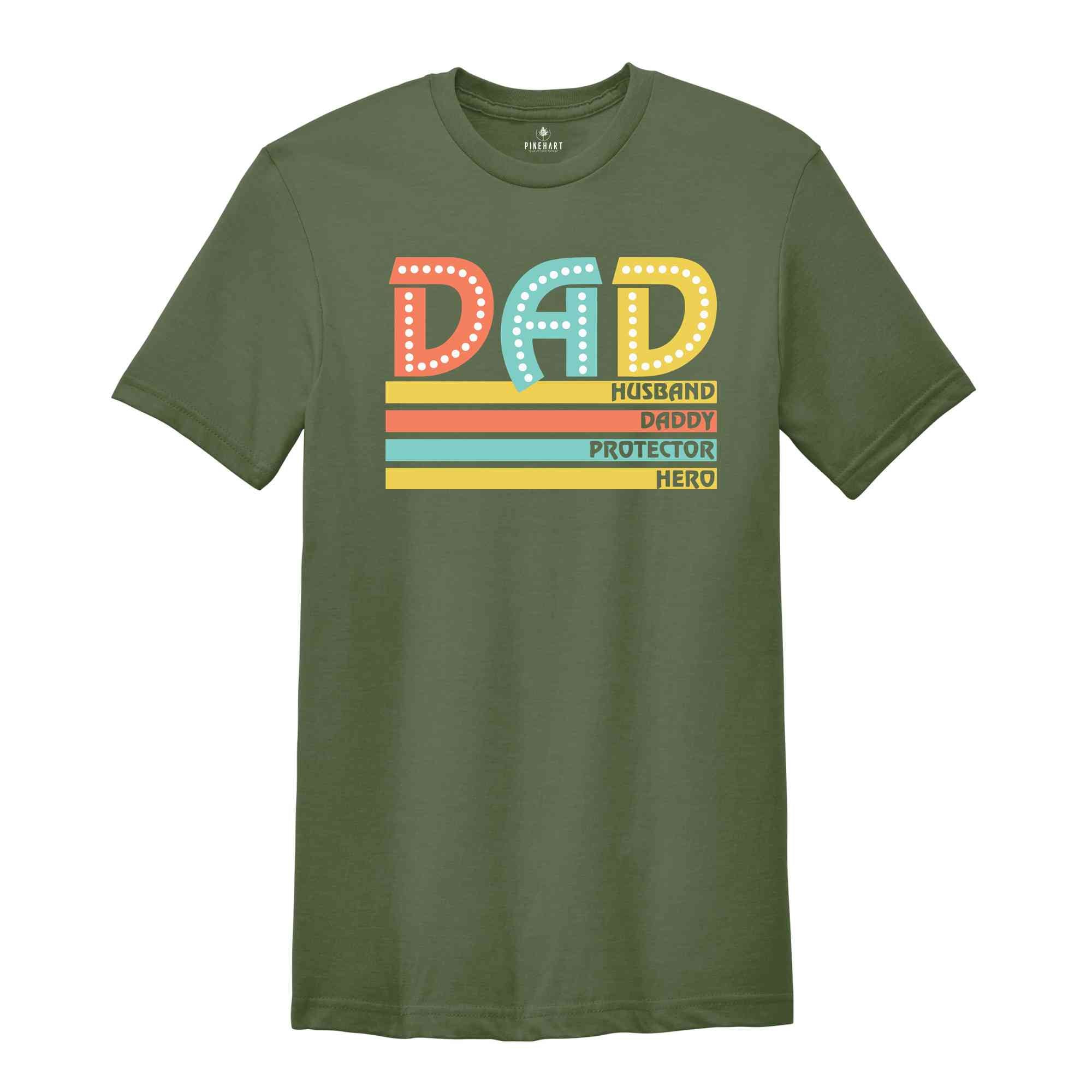 Dad Husband T-Shirt, Protector Hero Shirt, Father's Day Gifts, Father's Day Shirt, Dad Birthday Gifts