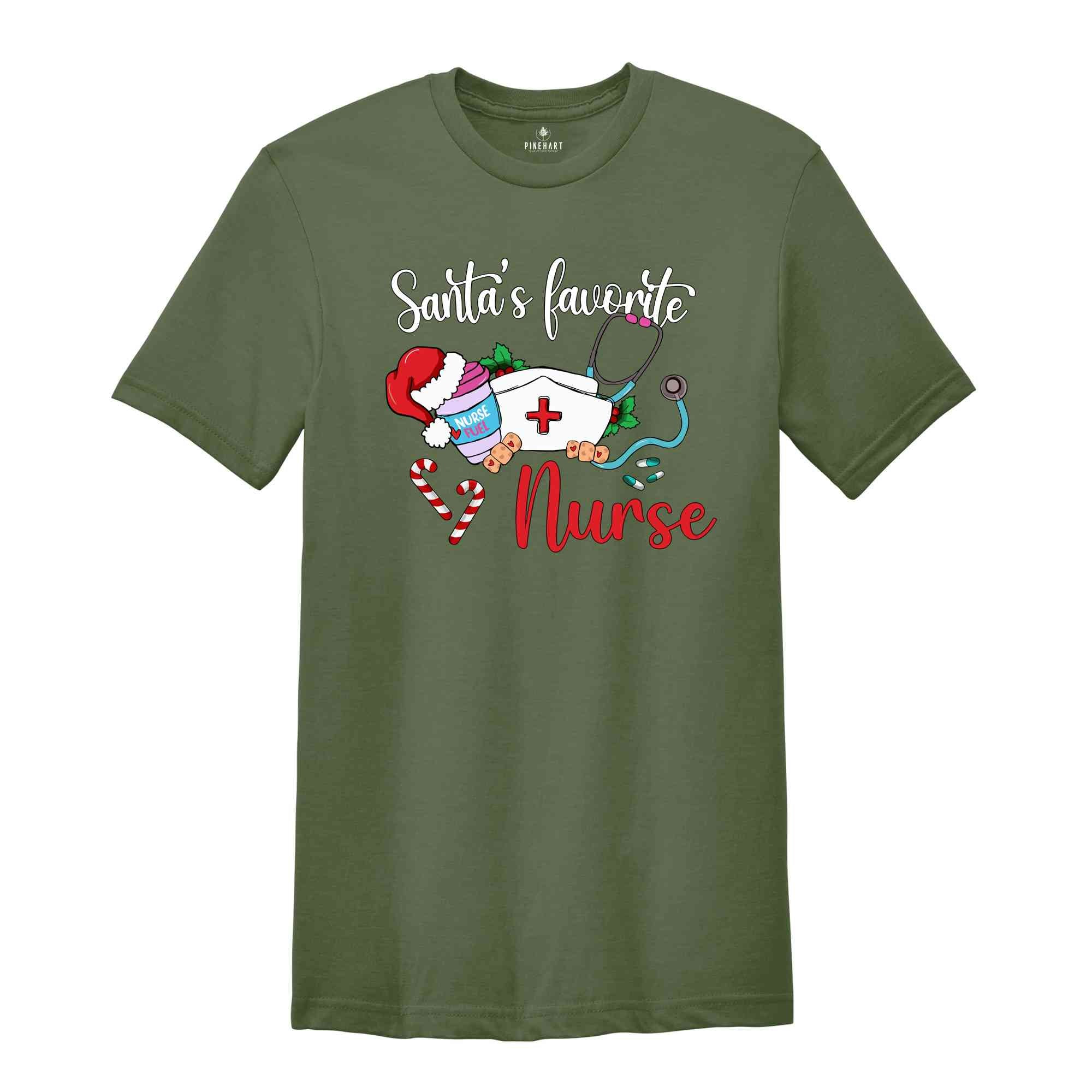 Santa Favorite Nurse Shirt, Christmas Nurse Shirt, Nurse Life Shirt, Nurse Fuel Christmas, Nurse Coffee Shirt