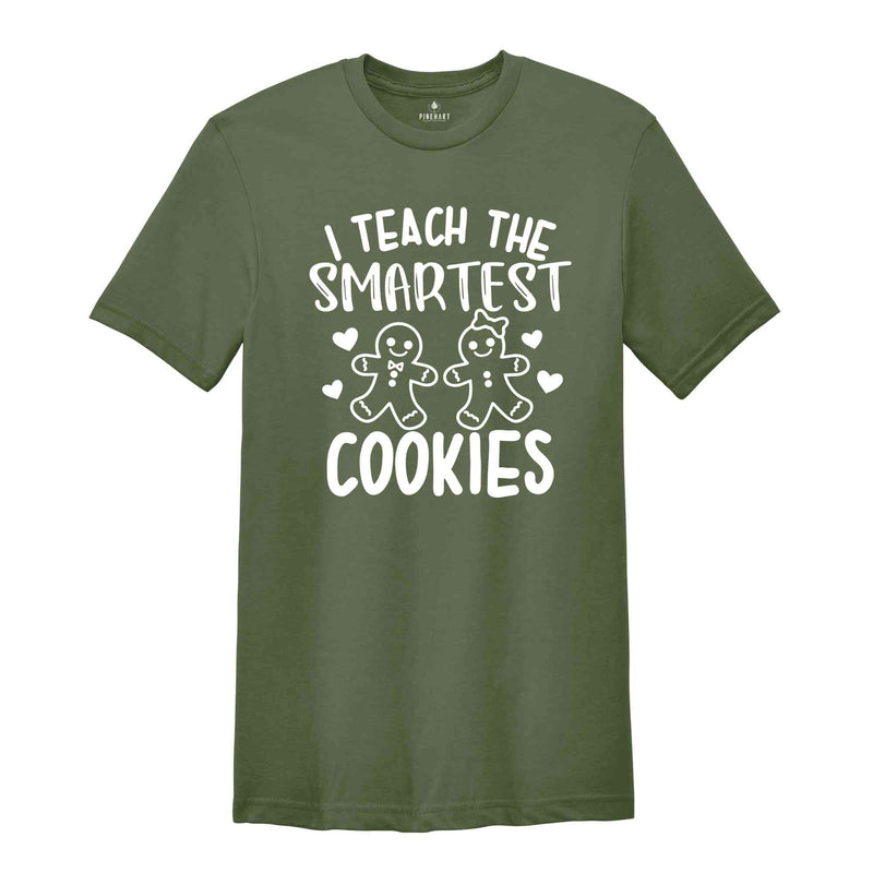 I Teach The Smartest Cookies Shirt, Christmas Teacher Shirt, Teacher Shirt, Christmas Gift, Smartest Cookies, Gingerbread Tee