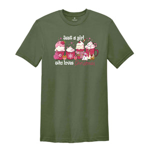 Just A Girl Who Loves Christmas Shirt, Christmas Lover Shirt, Holiday Winter Shirt, Christmas Saying Shirt, Girl Christmas Shirt