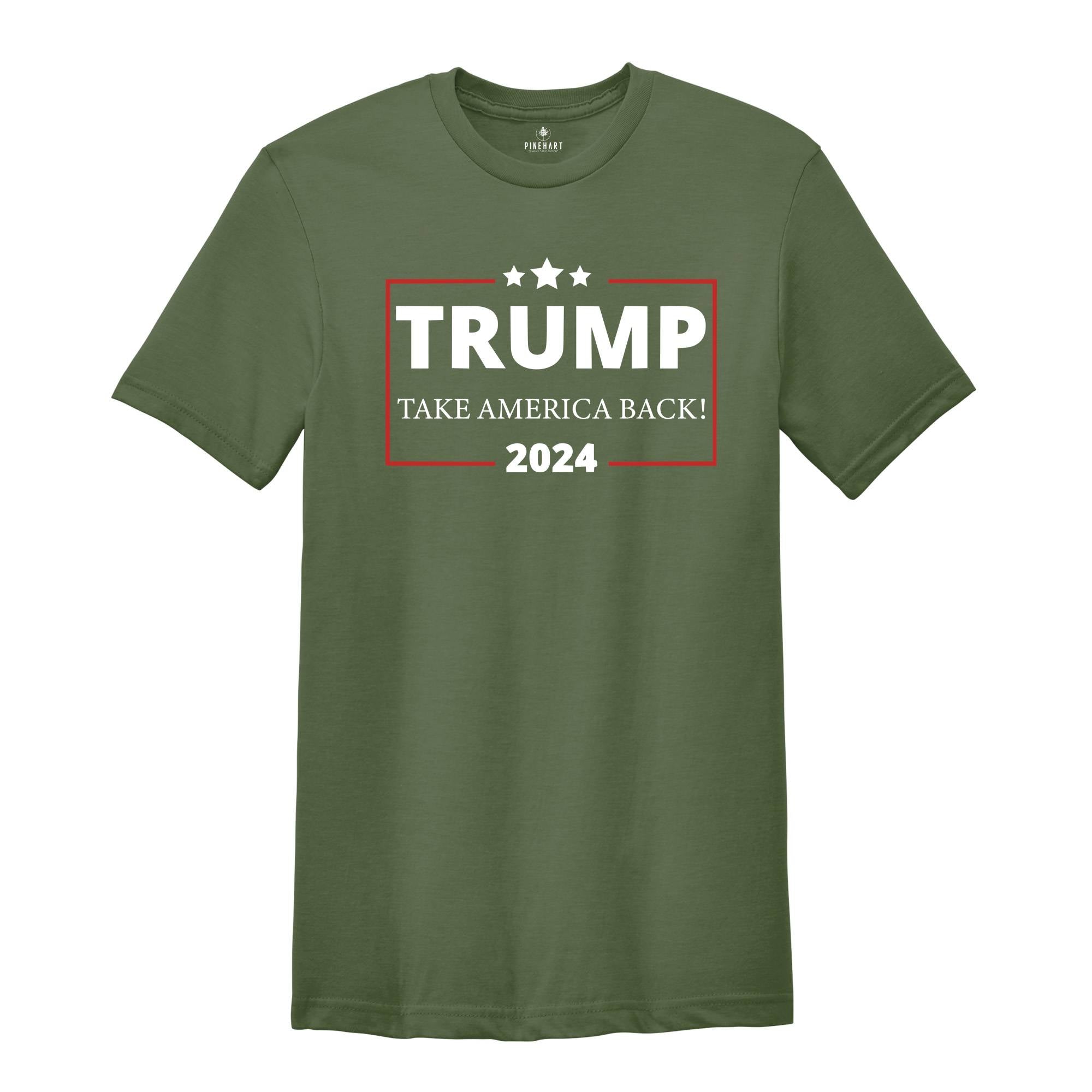 Trump 2024 Take America Back T-Shirt, President Trump Shirt, Political Donald Trump Shirt, Republican Shirts, Take America Back Trump