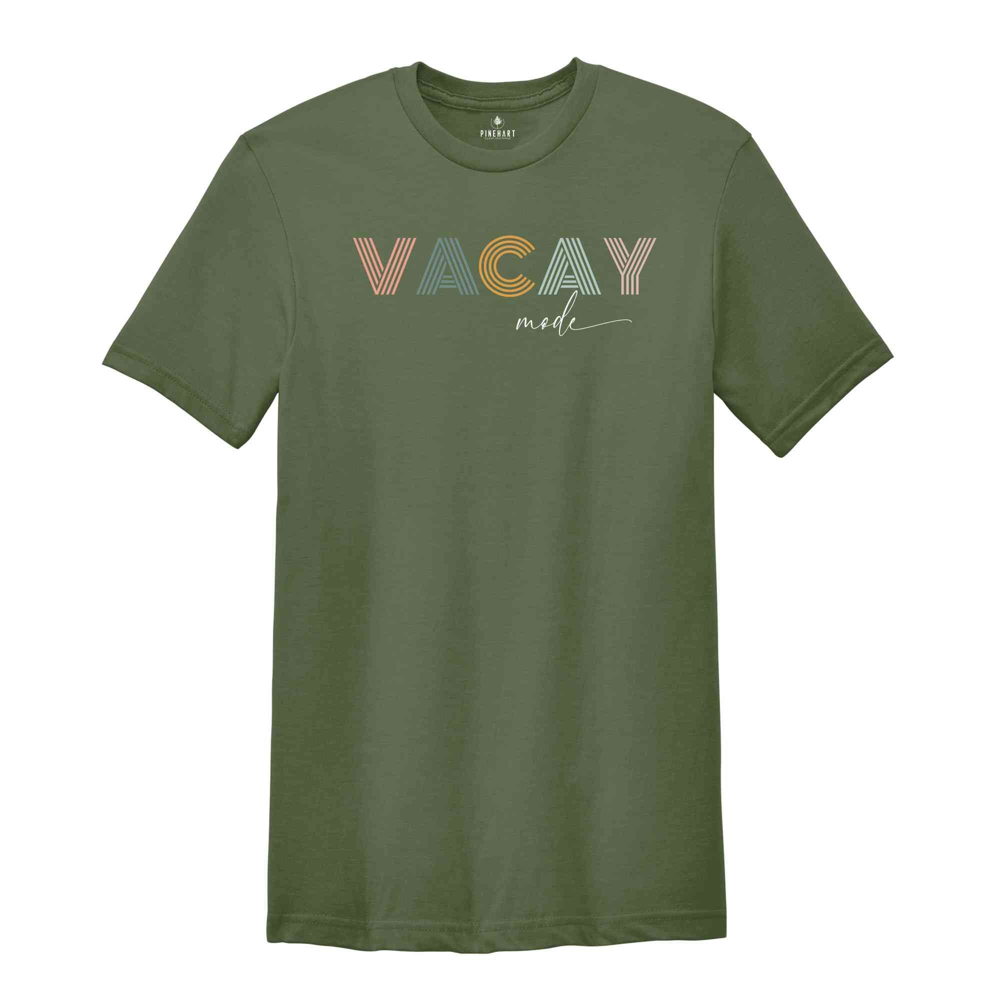 Vacay Mode Shirt, Vacation Shirt, Vacay Mode, Road Trip Shirt, Adventure Lover Shirt Camping Shirt, Travel Shirt, Adventure Shirt