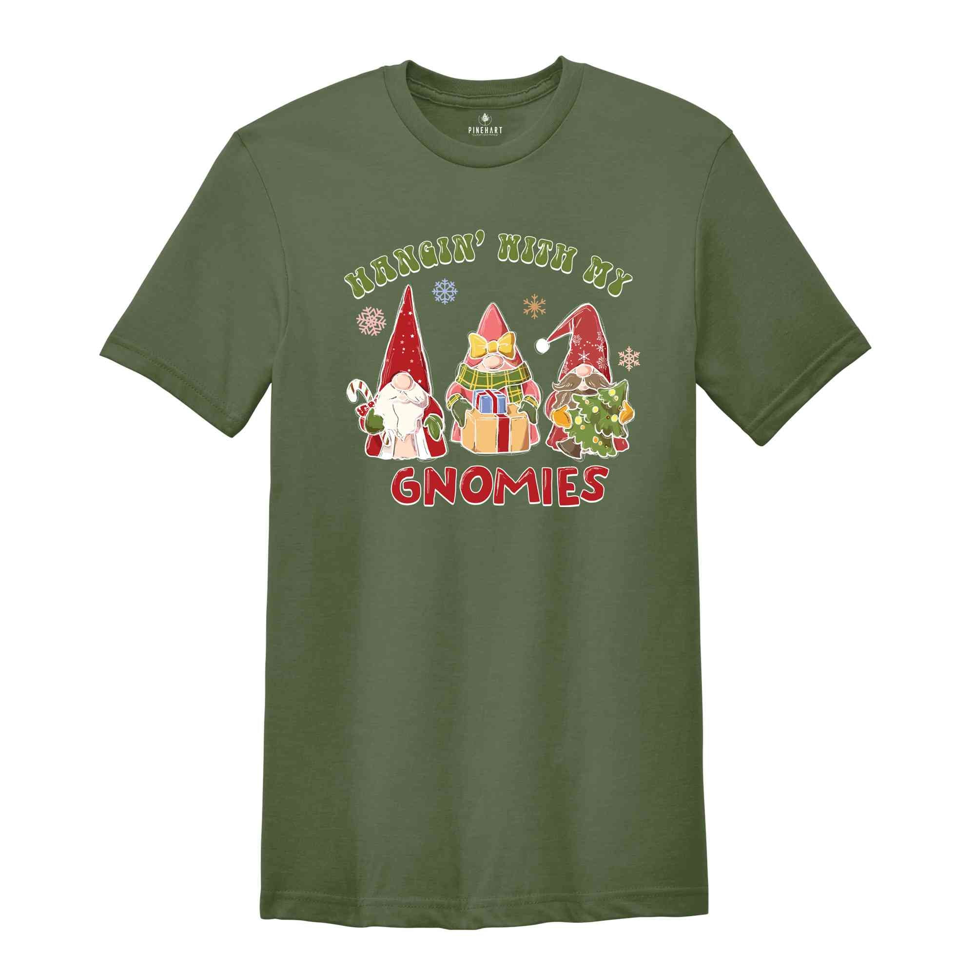 Hangin With My Gnomies Shirt, Matching Family Christmas Shirt, Christmas Gnomes Shirt, Christmas Shirt, Gnomes Shirt, Christmas Matching Tee