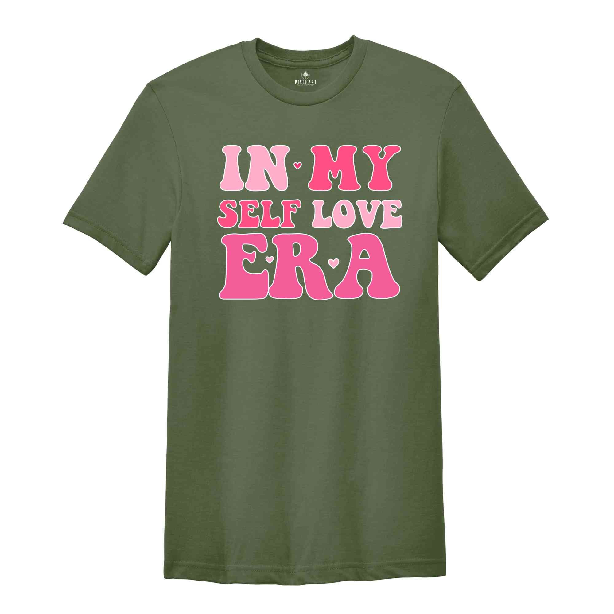 I n My Self Love Era Shirt, Self-love Shirt, Retro Valentine Shirt, loved Mama Shirt, heart valentine Shirt, Valentine’s Day Shirt