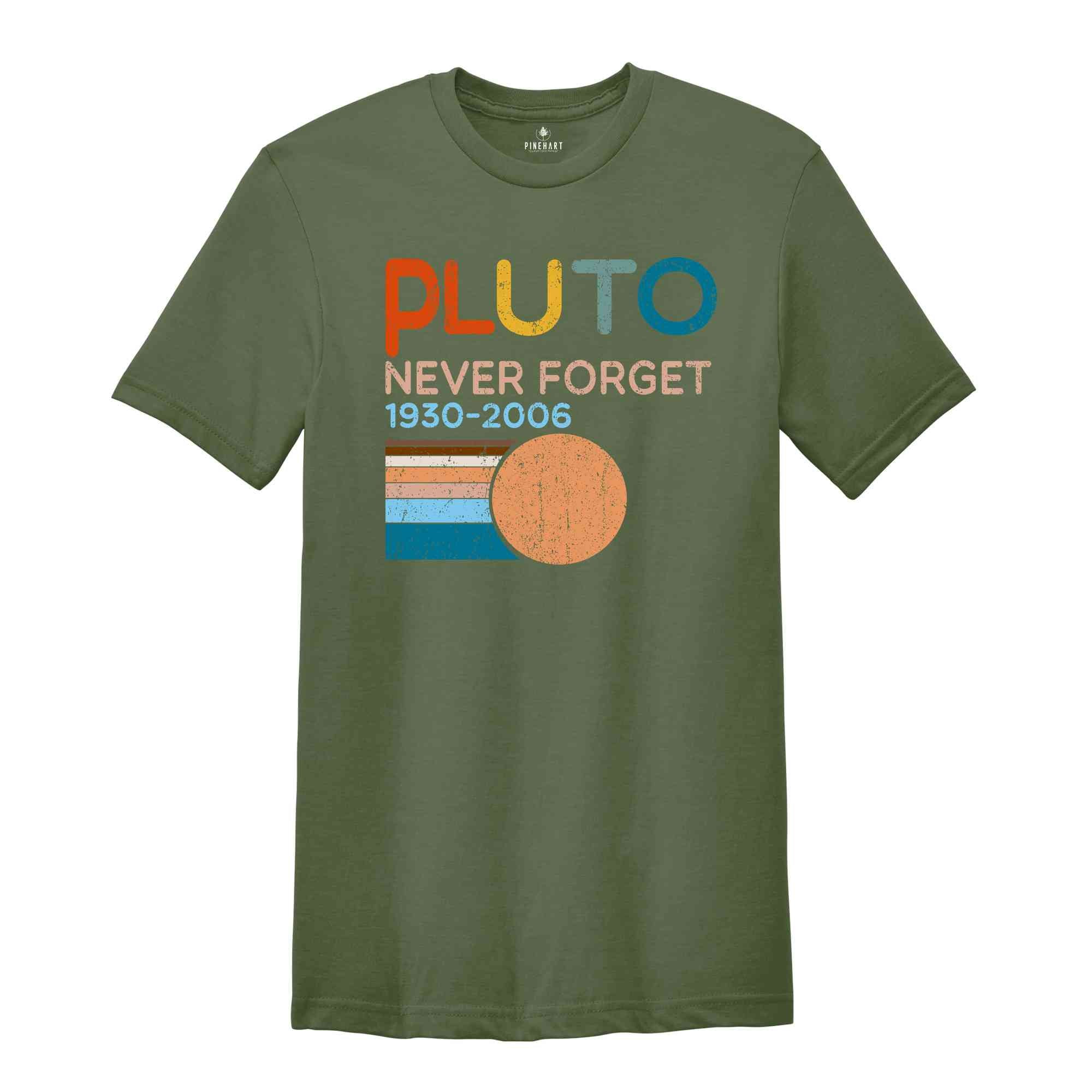 Pluto Never Forget 1936-2006 Planet Shirt, Science T-Shirt, Retro Space Tee, Astronomy Lover Tee, Solar System Humor Shirt