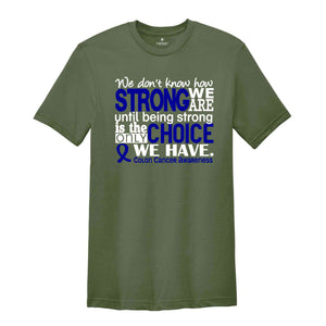 Colon Cancer Awareness Shirt, Cancer Ribbon Graphic Tees, Cancer Support Shirts, Prostate Cancer Survivor Gift, Stronger Than Cancer Tshirt