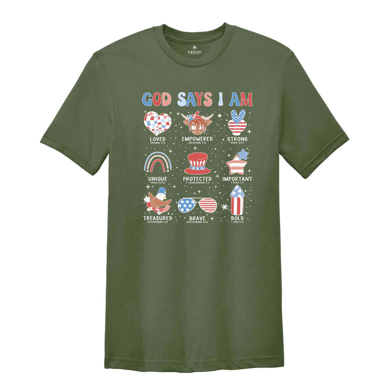 God Says I Am Shirt, Christian Shirt, Patriotic Shirt, Memorial Day Shirt, Jesus Shirt, Independence Day, Republican Shirt, 1776 America