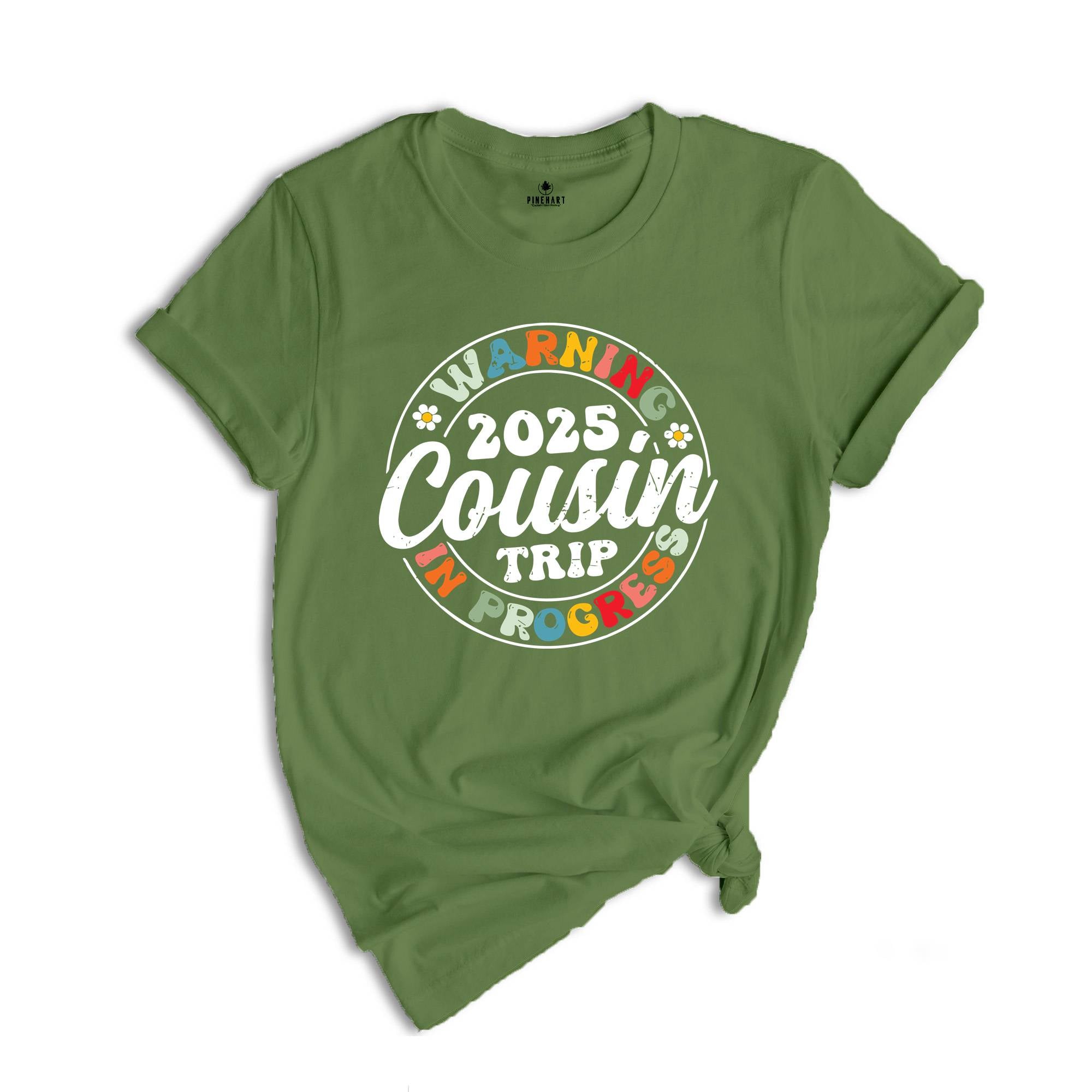 Warning 2025 Cousin Trip In Progress Shirt, Cousin Trip 2025 Shirt, Summer Cousin Shirt, Cousin Beach Tees