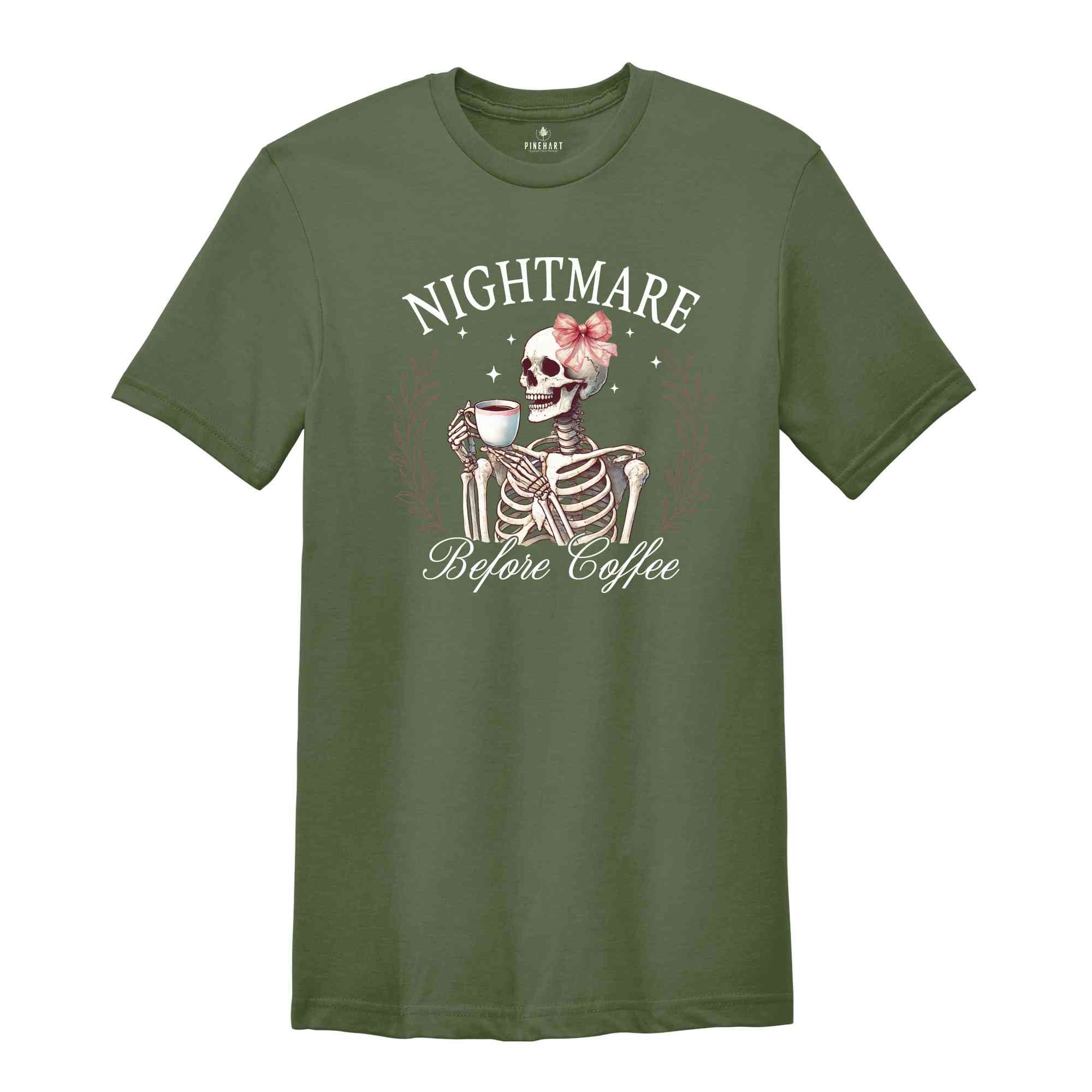 Nightmare Before Coffee Shirt, Coffee Lover Halloween, Spooky Season Shirt, Skeleton Shirt, Halloween Gift, Halloween Shirt, Horror Shirt