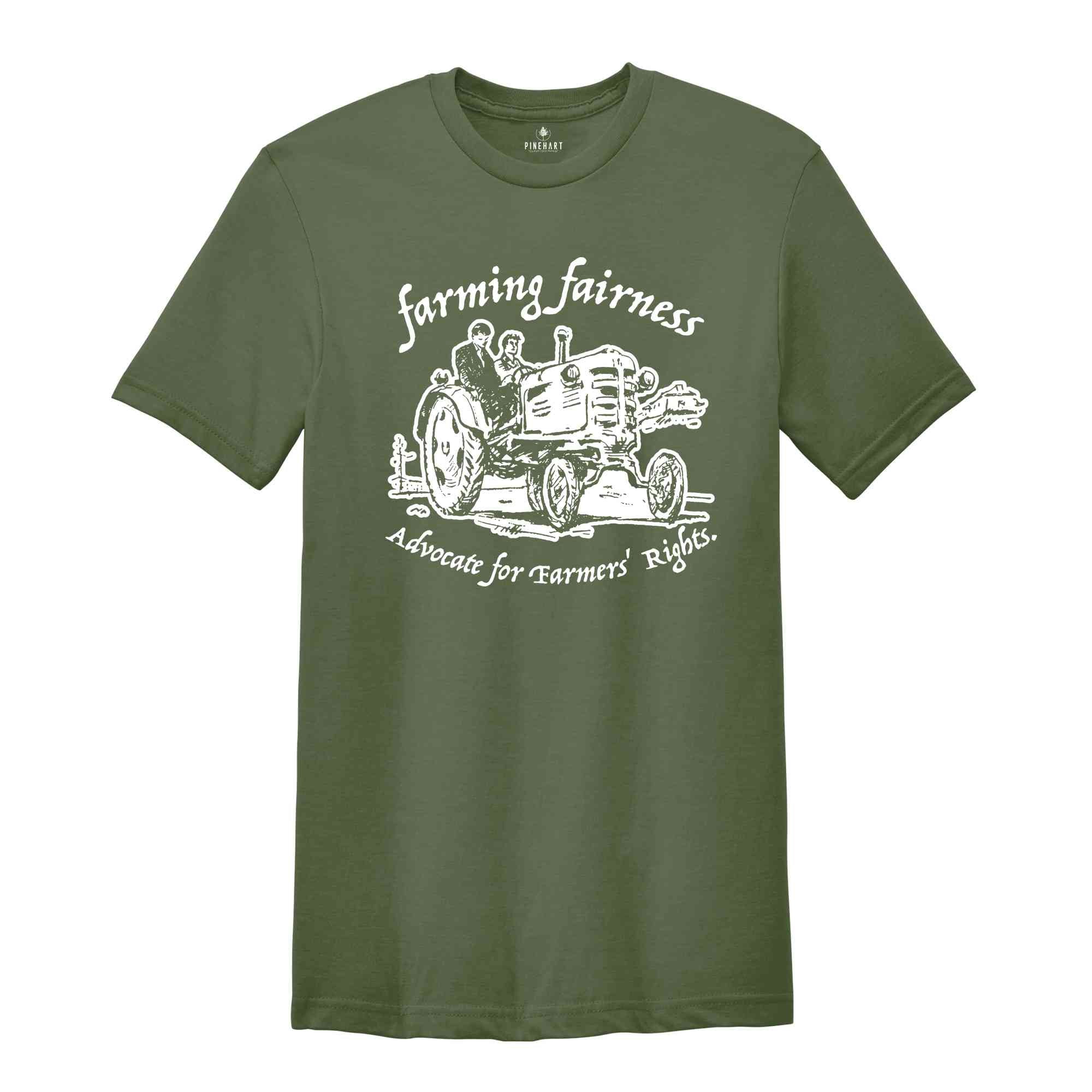 Farming Fairness Shirt, Advocate For Farmers Rights Shirt, Farmers Rights Shirt, Protect Your Local Farmer Shirt