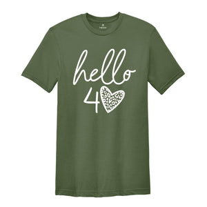 40th Birthday Shirt, Hello 40 T-Shirt, 1984 Birthday Tee, 40th Birthday Gift, Forty And Fabulous, 40 AF, 1984 Birthday Shirt