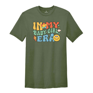 In My Baby Girl Era Shirt, Cool Family Shirt, Family Love Tee, Family Matching Shirt, In My Family Era Shirt, In My Groovy Era Shirt