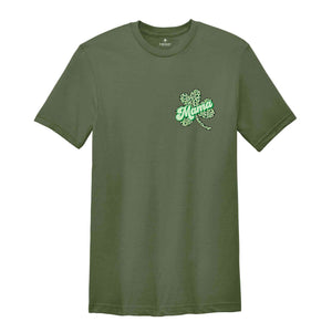 St. Patricks Day Mama Shirt, Shamrock Shirt, St.Paddys Day Shirt, Irish T-Shirt, Lucky Mama Shirt, St. Patricks Day Gift