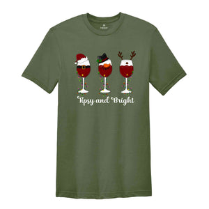 Tipsy And Bright Shirt, Christmas Wine Shirt, Christmas Gift, Wine Lover Shirt, Santa Shirt, Snowman Shirt, Cute Christmas Shirt