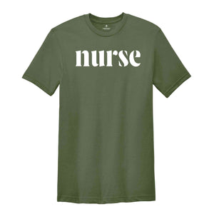 Nurse Shirt, Nurse Life T-Shirt, Nurse Gift, Registered Nurse, Nurse Appreciation, Nurse Week Shirt, Nursing School Shirt, Cute Nurse Tee