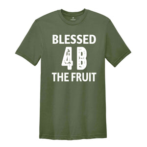 Blessed Be The Fruit Shirt, 4B Movement Shirt, Feminist Shirt, Women's Rights Shirt, Pro Choice Shirt, Reproductive Rights