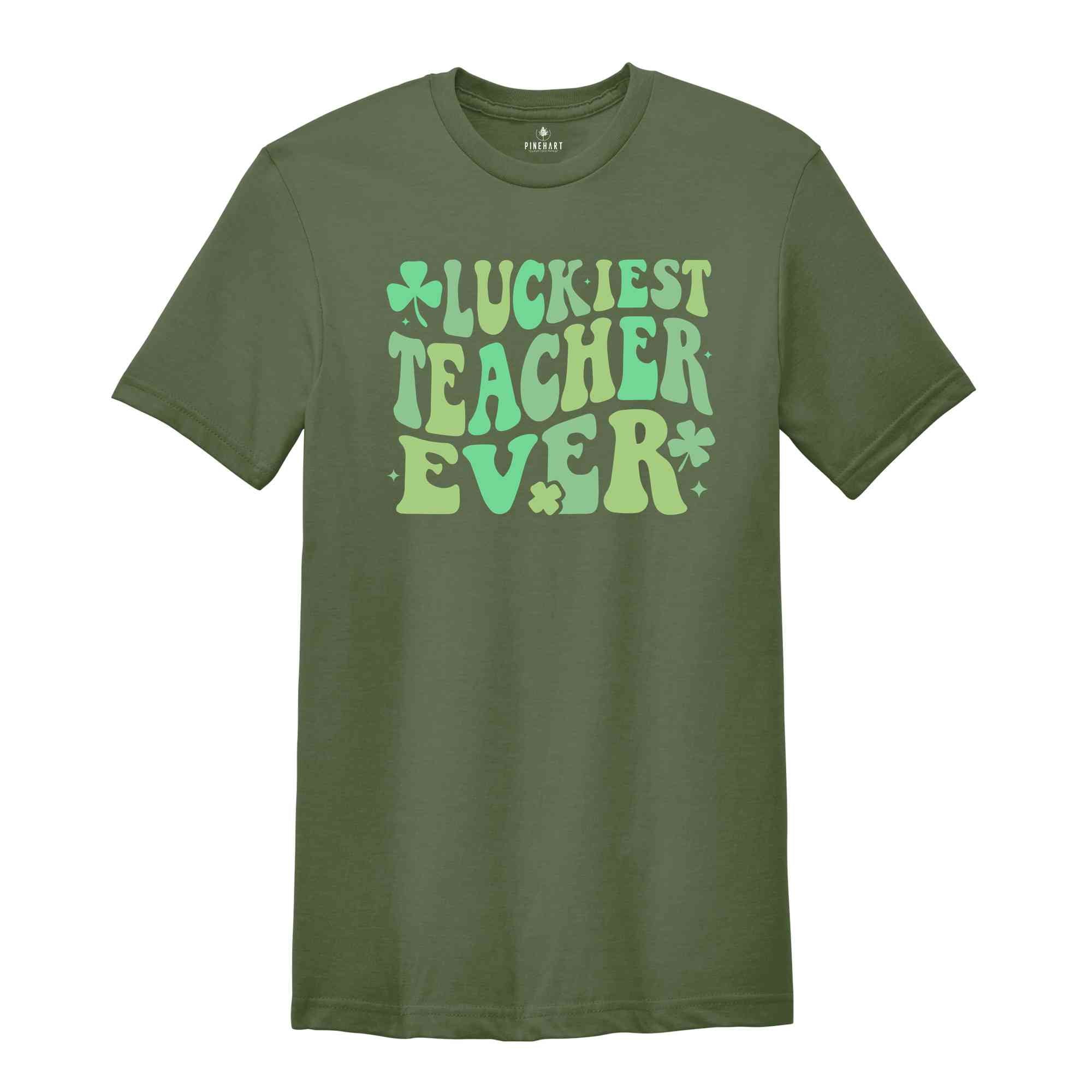 Luckiest Teacher Ever Shamrock Shirt, St Patricks Day Shirt, Gift for Teacher, St Patricks Day Teacher Shirt, Irish Teacher Shirt