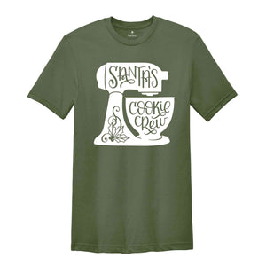 Santas Cookie Crew Shirt, Christmas Baker Tee, Xmas Gift, Xmas Shirt, Holiday Shirt, New Year Shirt, Funny Christmas Apparel